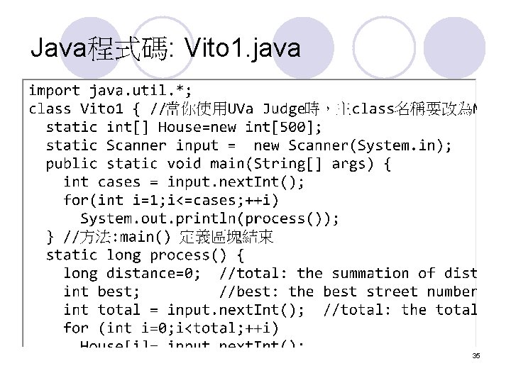 Java程式碼: Vito 1. java 35 