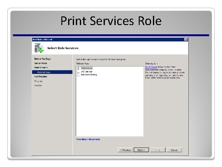 Print Services Role 