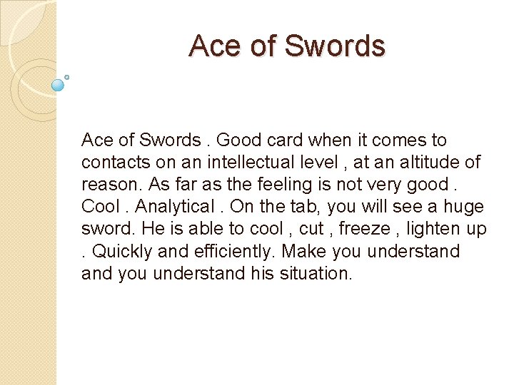 Ace of Swords. Good card when it comes to contacts on an intellectual level