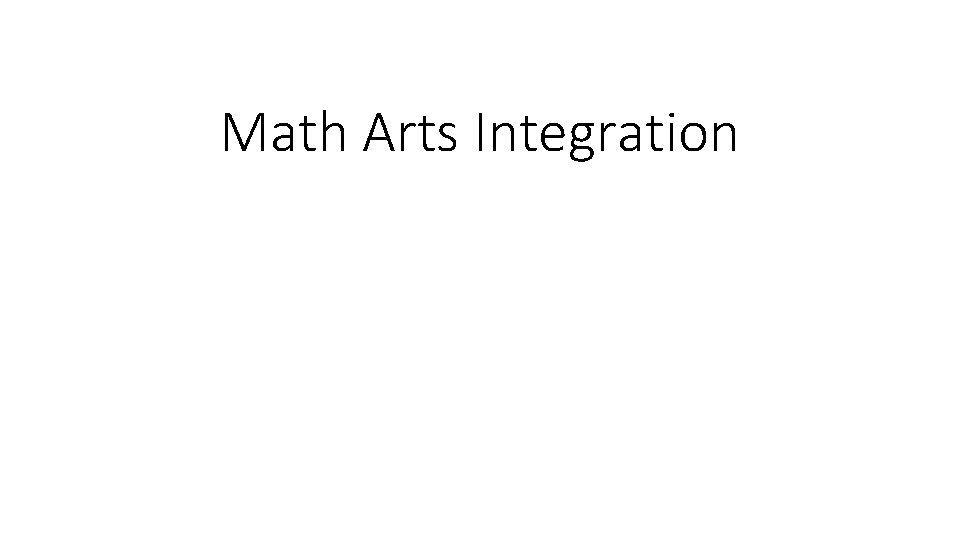 Math Arts Integration Numbers Types of numbers Integers