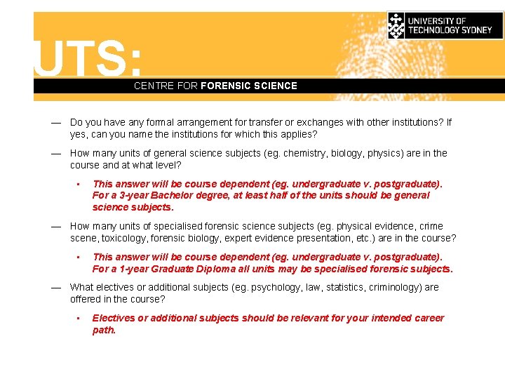 UTS: CENTRE FORENSIC SCIENCE — Do you have any formal arrangement for transfer or
