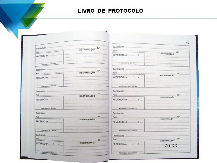 LIVRO DE PROTOCOLO 70 -99 