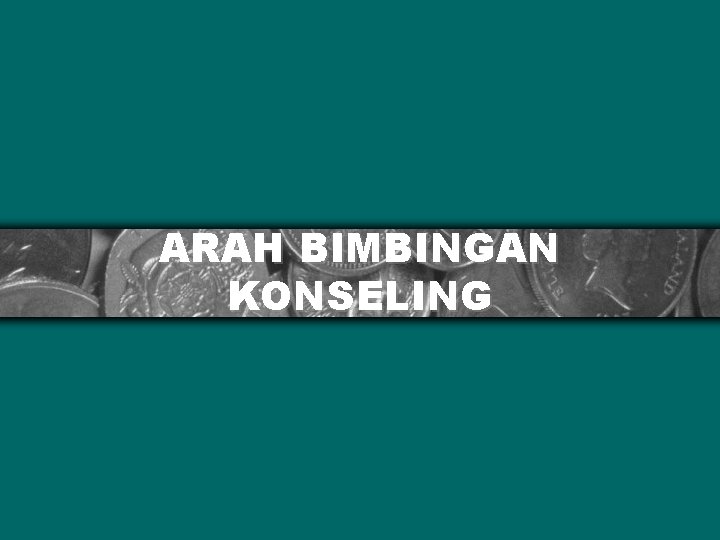 ARAH BIMBINGAN KONSELING 