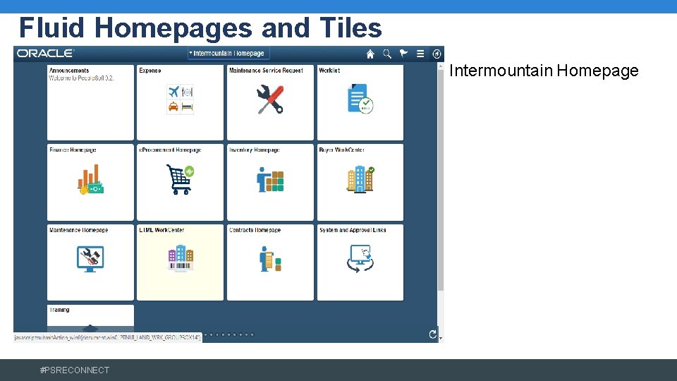 Fluid Homepages and Tiles Intermountain Homepage #PSRECONNECT 