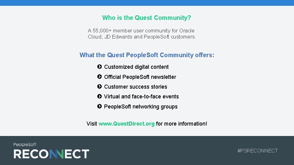 Who is the Quest Community? A 55, 000+ member user community for Oracle Cloud,