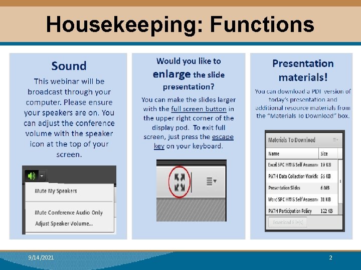 Housekeeping: Functions 9/14/2021 2 