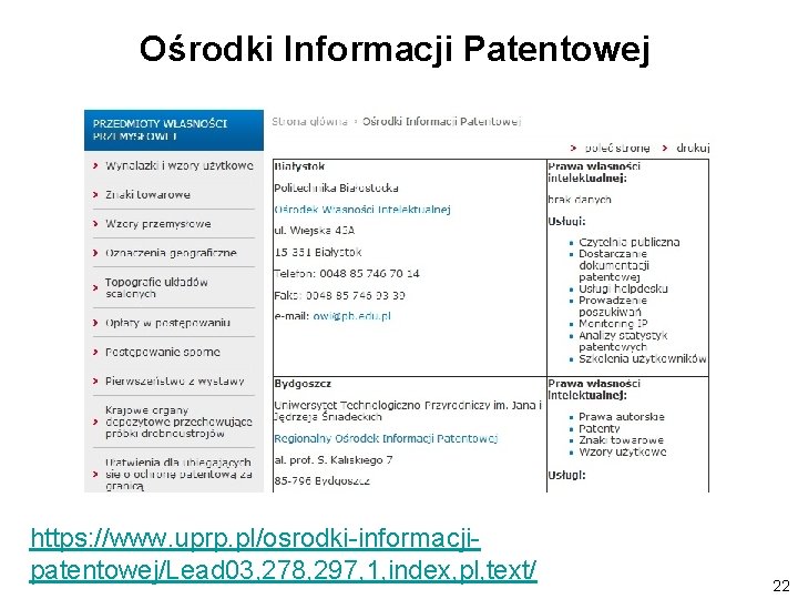 Ośrodki Informacji Patentowej https: //www. uprp. pl/osrodki-informacjipatentowej/Lead 03, 278, 297, 1, index, pl, text/
