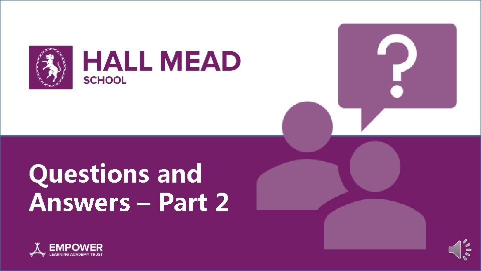 Questions and Answers – Part 2 