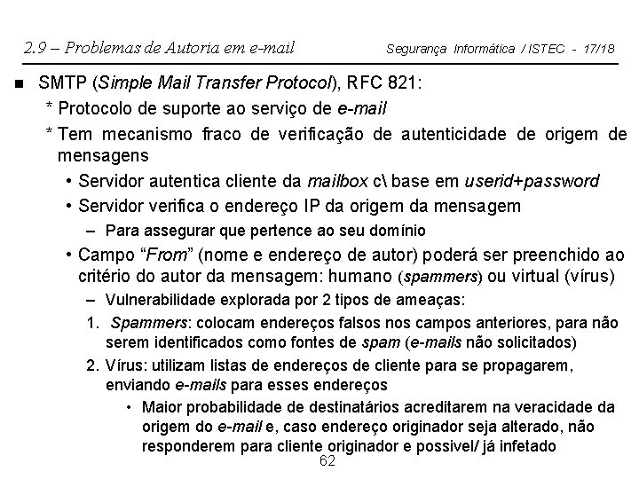 2. 9 – Problemas de Autoria em e-mail n Segurança Informática / ISTEC -