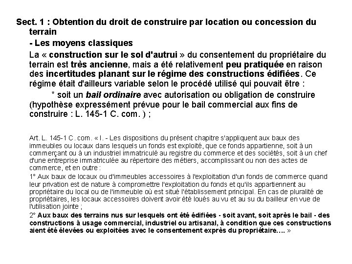 Sect. 1 : Obtention du droit de construire par location ou concession du terrain