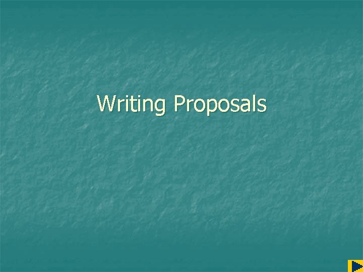 Writing Proposals 
