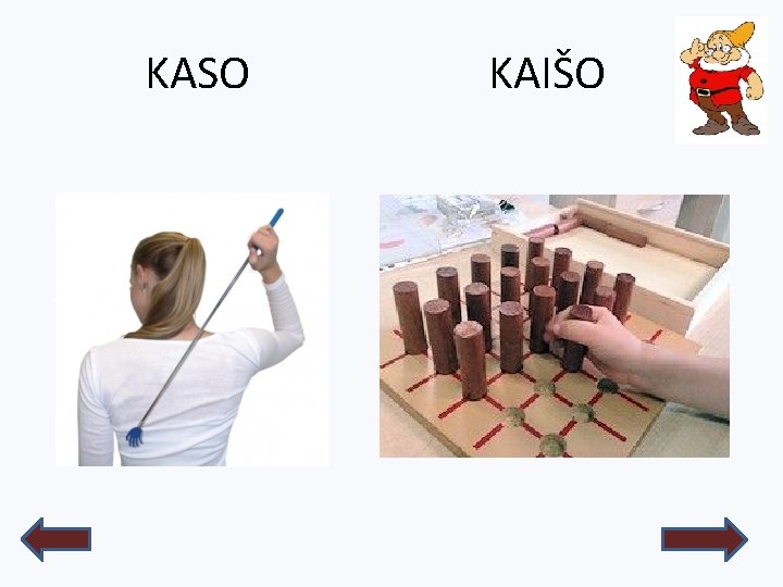 KASO KAIŠO 