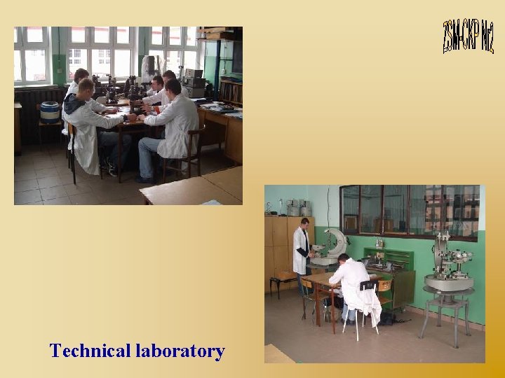 Technical laboratory 