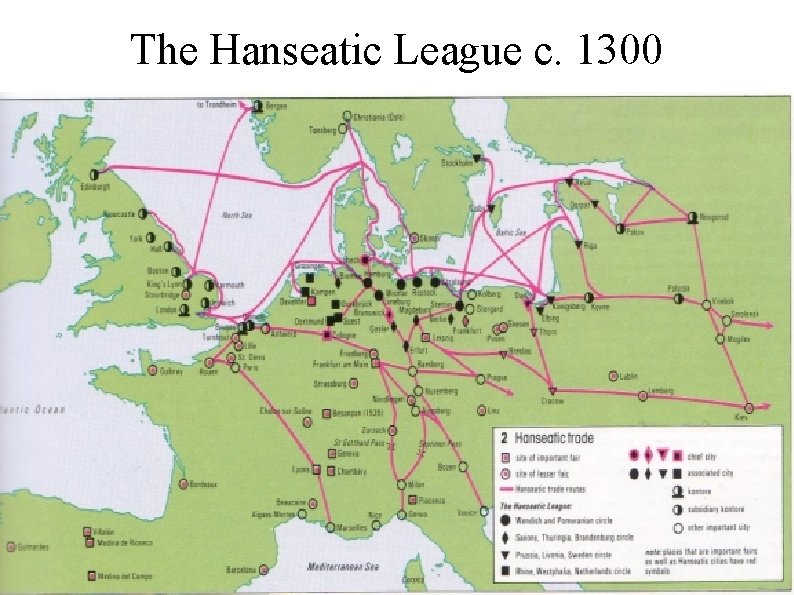 The Hanseatic League c. 1300 