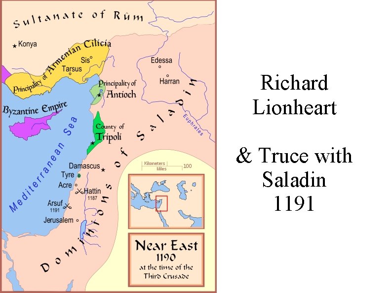 Richard Lionheart & Truce with Saladin 1191 