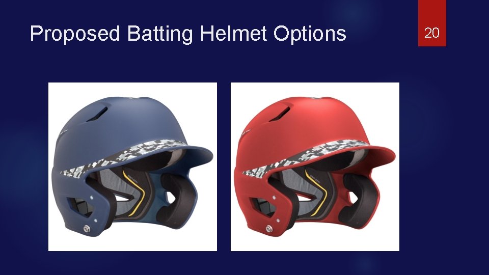 Proposed Batting Helmet Options 20 