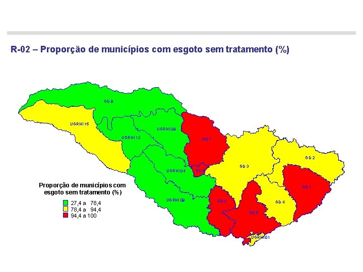 R-02 – Proporção de municípios com esgoto sem tratamento (%) GD 8 UGRHI 15