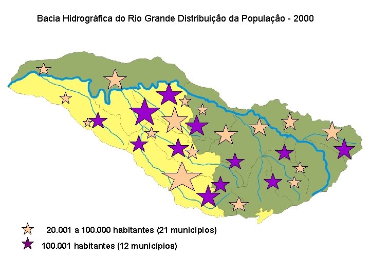 Bacia Hidrográfica do Rio Grande Distribuição da População - 2000 20. 001 a 100.