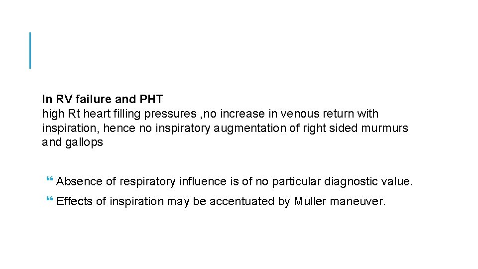 In RV failure and PHT high Rt heart filling pressures , no increase in