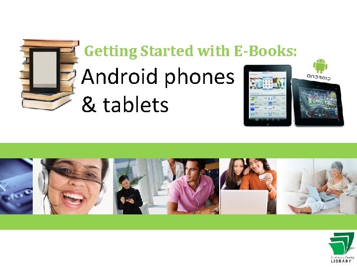 Getting Started with E-Books: Android phones & tablets 