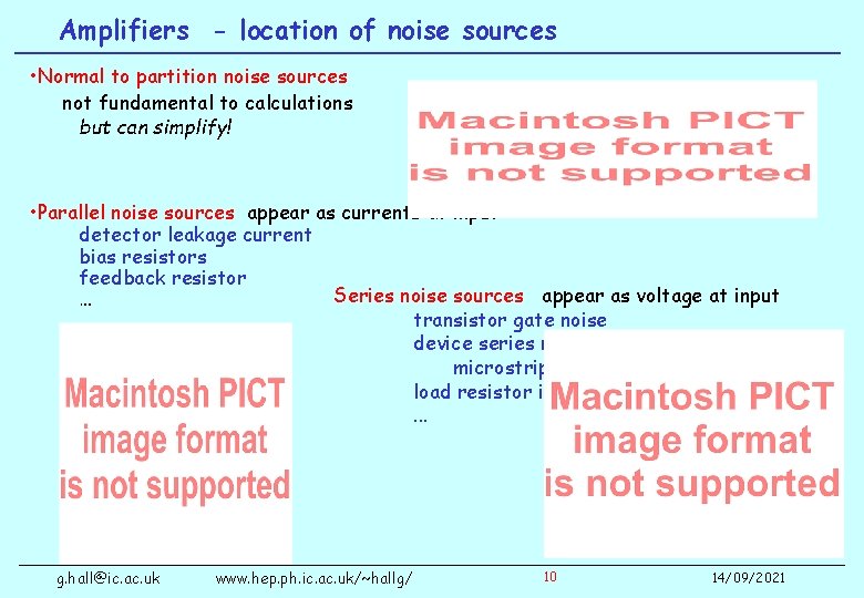 Amplifiers - location of noise sources • Normal to partition noise sources not fundamental
