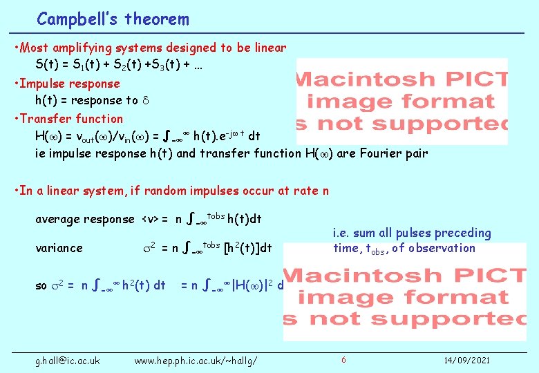 Campbell’s theorem • Most amplifying systems designed to be linear S(t) = S 1(t)