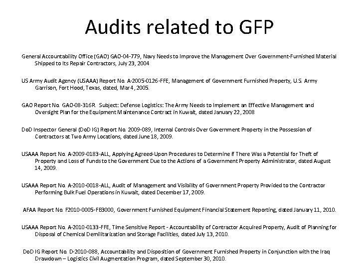 Audits related to GFP General Accountability Office (GAO) GAO-04 -779, Navy Needs to Improve