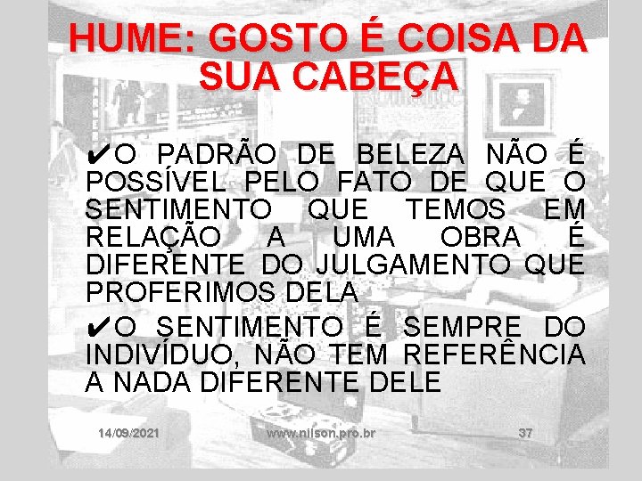 HUME: GOSTO É COISA DA SUA CABEÇA ✔O PADRÃO DE BELEZA NÃO É POSSÍVEL