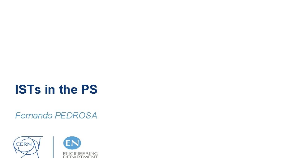 ISTs in the PS Fernando PEDROSA 