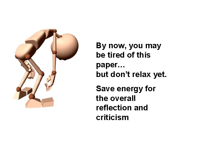 By now, you may be tired of this paper… but don’t relax yet. Save