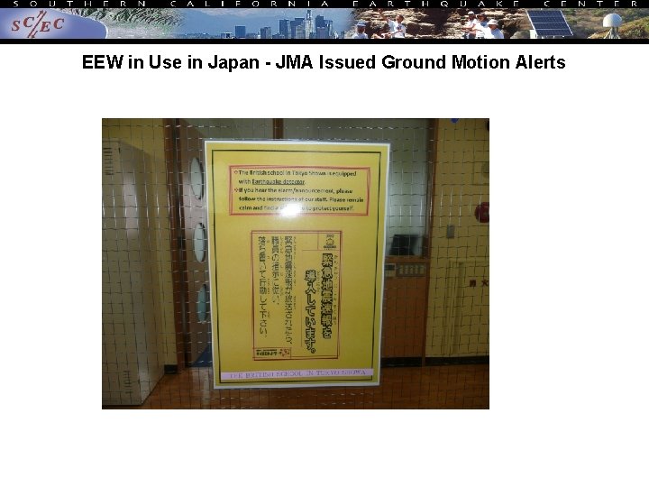 EEW in Use in Japan - JMA Issued Ground Motion Alerts 