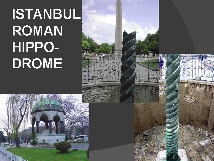 ISTANBUL: ROMAN HIPPODROME 