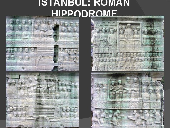 ISTANBUL: ROMAN HIPPODROME 