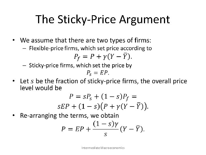 The Sticky-Price Argument • Intermediate Macroeconomics 