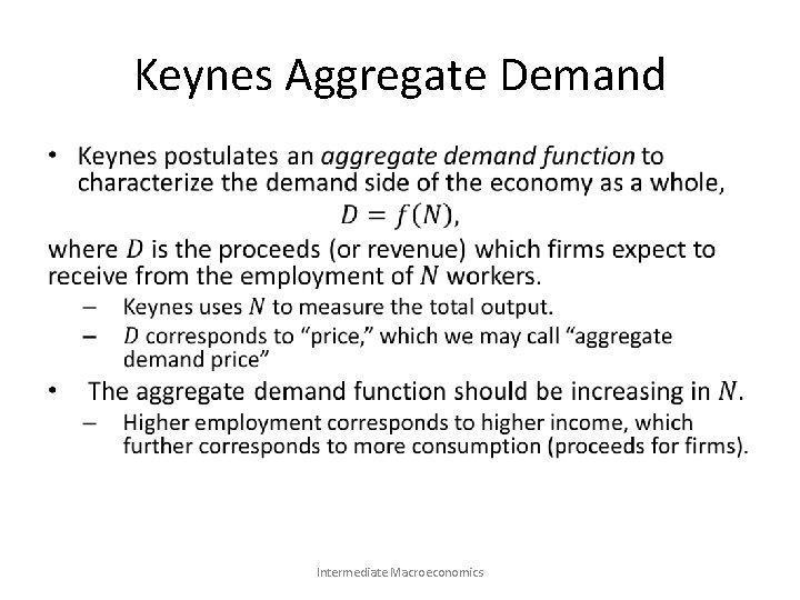 Keynes Aggregate Demand • Intermediate Macroeconomics 