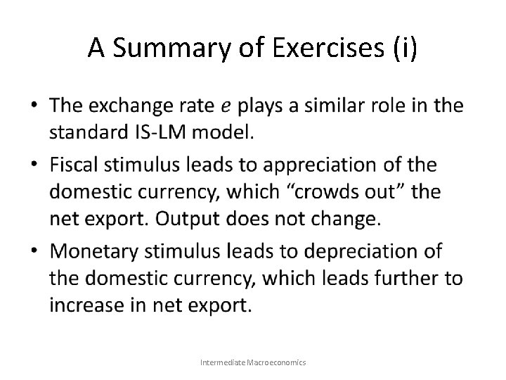 A Summary of Exercises (i) • Intermediate Macroeconomics 
