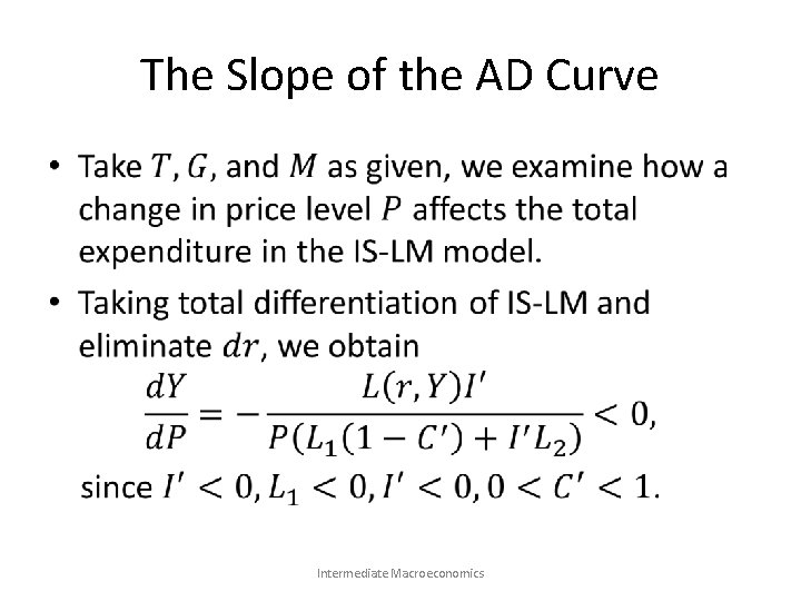 The Slope of the AD Curve • Intermediate Macroeconomics 