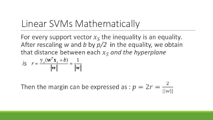 Linear SVMs Mathematically 