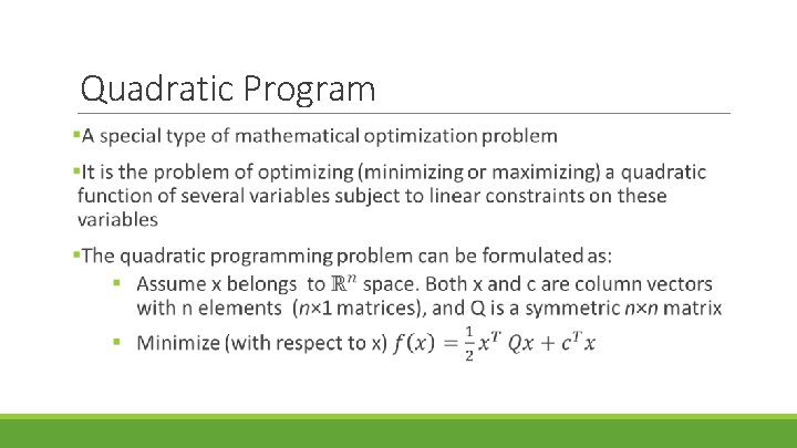Quadratic Program 