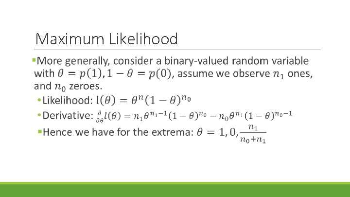 Maximum Likelihood 