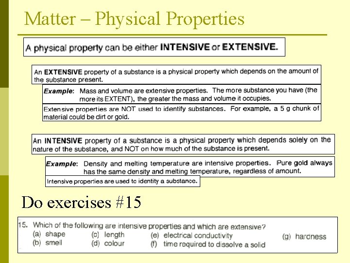 Matter – Physical Properties Do exercises #15 