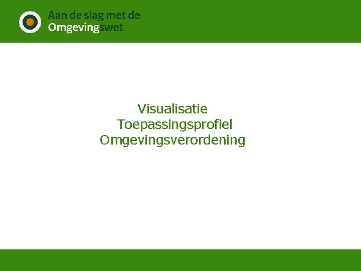 Visualisatie Toepassingsprofiel Omgevingsverordening 