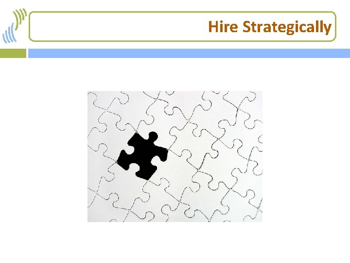 Hire Strategically 