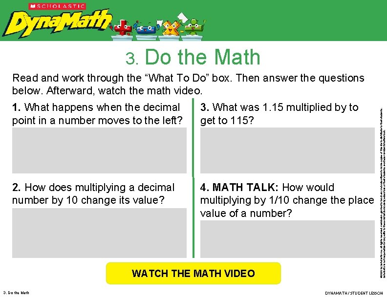 3. Do the Math 1. What happens when the decimal point in a number