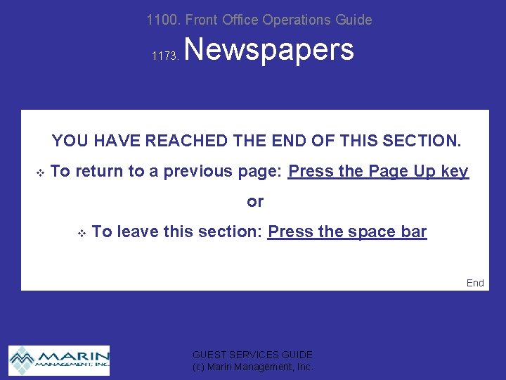 1100. Front Office Operations Guide 1173. Newspapers YOU HAVE REACHED THE END OF THIS