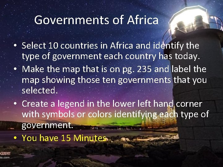 Governments of Africa • Select 10 countries in Africa and identify the type of