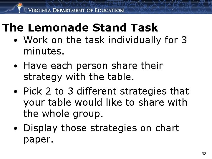 The Lemonade Stand Task • Work on the task individually for 3 minutes. •