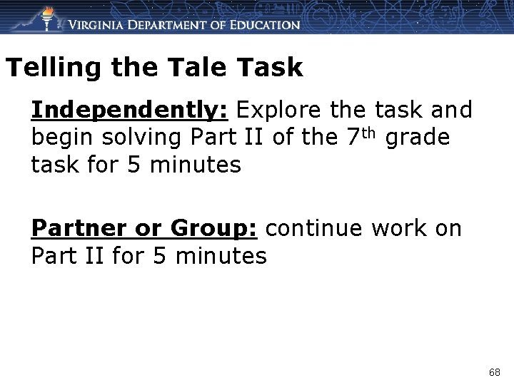 Telling the Tale Task Independently: Explore the task and begin solving Part II of