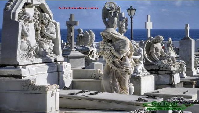 De jolies tombes dans le cimetière 