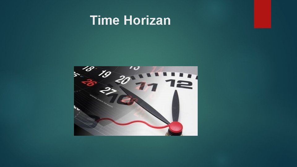 Time Horizan 